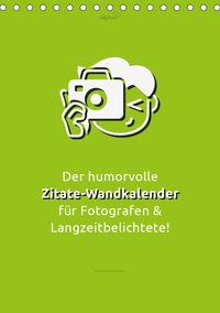 Buch Cover vollgeherzt: Der humorvolle Zitate-Wandkalender für Fotografen und Langzeitbelichtete! (Tischkalender 2020 DIN A5 hoch)