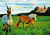 Buch Cover Fantasiewelten für Kleine und Große (Wandkalender 2021 DIN A4 quer)