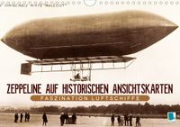 Buch Cover Faszination Luftschiffe – Zeppeline auf historischen Ansichtskarten (Wandkalender 2021 DIN A4 quer)