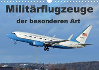 Buch Cover Militärflugzeuge der besonderen Art (Wandkalender 2021 DIN A4 quer)