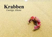 Buch Cover Krabben. Lustige Aliens (Wandkalender 2021 DIN A4 quer)
