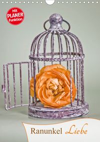 Buch Cover Ranunkel-Liebe (Wandkalender 2021 DIN A4 hoch)
