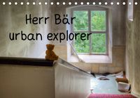 Buch Cover Herr Bär urban explorer (Tischkalender 2021 DIN A5 quer)