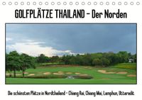 Buch Cover Golfplätze Thailand - Der Norden (Tischkalender 2021 DIN A5 quer)