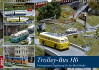 Buch Cover Trolley-Bus H0 (Wandkalender 2021 DIN A3 quer)