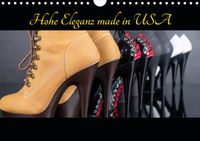 Buch Cover Hohe Eleganz made in USA (Wandkalender 2021 DIN A4 quer)