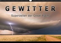 Buch Cover Gewitter - Superzellen der Great Plains (Wandkalender 2021 DIN A3 quer)