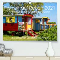 Buch Cover Freiheit auf Reisen 2021. Impressionen vom Camping und Zelten (Premium, hochwertiger DIN A2 Wandkalender 2021, Kunstdruck in Hochglanz)