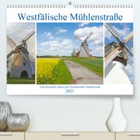 Buch Cover Eine Rundfahrt entlang der Westfälischen Mühlenstraße (Premium, hochwertiger DIN A2 Wandkalender 2021, Kunstdruck in Hochglanz)