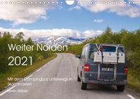 Buch Cover Weiter Norden - Mit dem Campingbus unterwegs in Skandinavien (Wandkalender 2021 DIN A4 quer)
