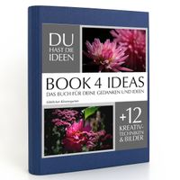Buch Cover BOOK 4 IDEAS classic | Göttlicher Klostergarten, Notizbuch, Bullet Journal mit Kreativitätstechniken und Bildern, DIN A5