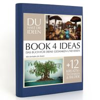 Buch Cover BOOK 4 IDEAS classic | Märchenhaftes für Kinder, Notizbuch, Bullet Journal mit Kreativitätstechniken und Bildern, DIN A5