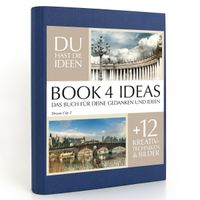 Buch Cover BOOK 4 IDEAS classic | Dream City 2, Notizbuch, Bullet Journal mit Kreativitätstechniken und Bildern, DIN A5
