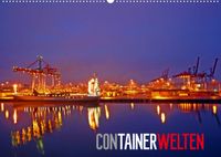 Buch Cover Containerwelten (Wandkalender 2022 DIN A2 quer)