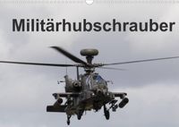 Buch Cover Militärhubschrauber (Wandkalender 2022 DIN A3 quer)