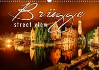 Buch Cover Brügge street view (Wandkalender 2022 DIN A3 quer)
