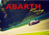 Buch Cover Abarth Racing (Wandkalender 2022 DIN A2 quer)
