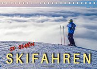 Buch Cover Skifahren - so schön (Tischkalender 2022 DIN A5 quer)