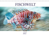 Buch Cover Fischwelt - Artwork (Wandkalender 2022 DIN A4 quer)