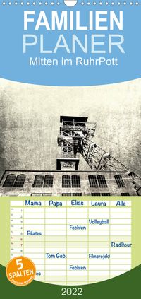 Buch Cover Familienplaner Mitten im RuhrPott (Wandkalender 2022 , 21 cm x 45 cm, hoch)