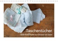 Buch Cover Taschentücher - zarte Kostbarkeiten aus Stickerei und Spitze (Wandkalender 2022 DIN A4 quer)