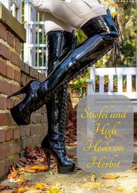 Buch Cover Stiefel und High Heels im Herbst (Wandkalender 2022 DIN A2 hoch)