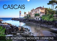 Buch Cover CASCAIS - die schönsten Badeorte Lissabons (Wandkalender 2022 DIN A3 quer)
