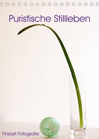 Buch Cover Puristische Stillleben - Fineart Fotographie (Tischkalender 2022 DIN A5 hoch)