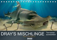 Buch Cover Dray's Mischlinge (Tischkalender 2022 DIN A5 quer)