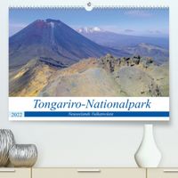 Buch Cover Tongariro-Nationalpark (Premium, hochwertiger DIN A2 Wandkalender 2022, Kunstdruck in Hochglanz)