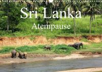 Buch Cover Sri Lanka Atempause (Wandkalender 2023 DIN A3 quer)
