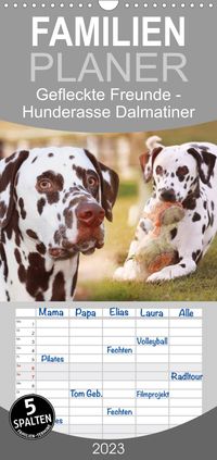 Buch Cover Familienplaner Gefleckte Freunde - Hunderasse Dalmatiner (Wandkalender 2023 , 21 cm x 45 cm, hoch)