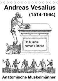 Buch Cover Vesalius anatomische Muskelmänner (Tischkalender 2023 DIN A5 hoch)