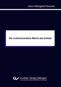 Buch Cover Die unberechenbare Macht des Zufalls