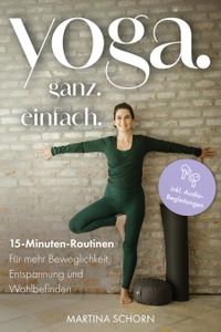 Buch Cover Yoga. Ganz. Einfach.