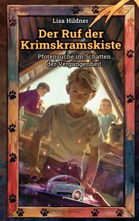 Buch Cover Der Ruf der Krimskramskiste
