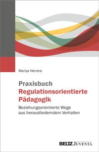 Buch Cover Praxisbuch Regulationsorientierte Pädagogik
