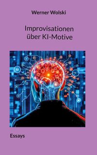 Buch Cover Improvisationen über KI-Motive