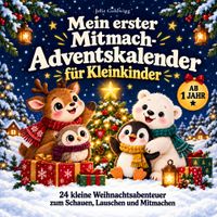 Buch Cover Mein erster Mitmach-Adventskalender für Kleinkinder