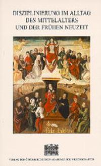 Buch Cover Disziplinierung im Alltag des Mittelalters und der frühen Neuzeit