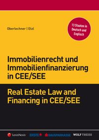 Buch Cover Immobilienrecht und Immobilienfinanzierung in CEE/SEE - Real Estate Law and Financing in CEE/SEE