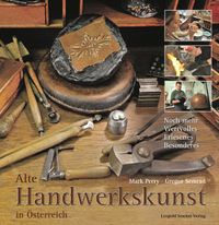 Buch Cover Alte Handwerkskunst in Österreich