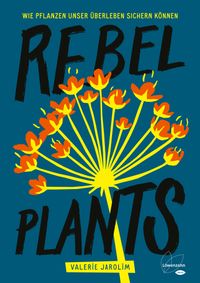 Buch Cover Rebel Plants