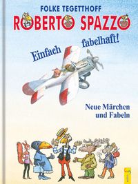 Buch Cover Roberto Spazzo - Einfach fabelhaft!