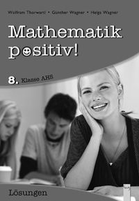 Buch Cover Mathematik positiv! 8. Klasse AHS - Lösungen