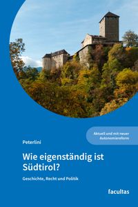 Buch Cover Wie eigenständig ist Südtirol?