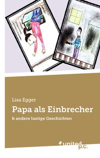 Buch Cover Papa als Einbrecher
