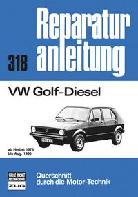 Buch Cover VW Golf Diesel 1,5 l 76-80