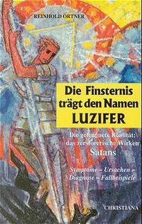 Buch Cover Die Finsternis trägt den Namen Luzifer