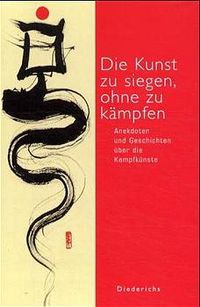 Buch Cover Die Kunst zu siegen, ohne zu kämpfen
